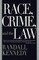 Race, Crime, and the Law