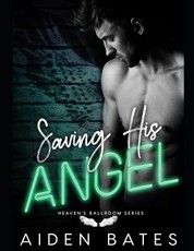 Saving His Angel