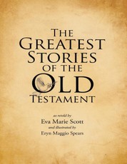 The Greatest Stories of the Old Testament