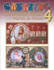 Creative Scrapbook Piecing 4 with Marina du Plessis