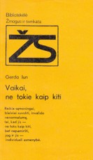 Vaikai, ne tokie kaip kiti