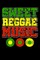 Sweet Reggae Music
