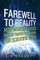 Farewell to Reality