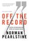 Off the Record