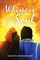 Whispers of the Soul