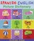 Spanish-English Picture Dictionary
