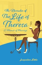 The Narrative of The Life of Theresa