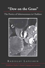 Dew on the Grass; The Poetics of Inbetweenness in Chekhov