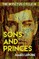 Sons and Princes