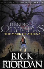 Heroes of Olympus 03 The Mark of Athena