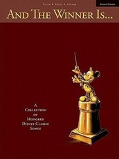 And the Winner Is: A Collection of Honored Disney Classic Songs