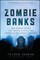 Zombie Banks