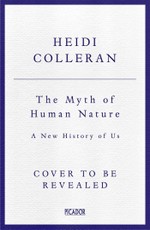 The Myth of Human Nature