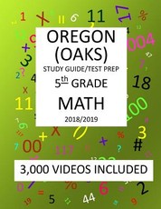 5th Grade OREGON OAKS, 2019 MATH, Test Prep