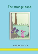 The strange pond weebee Book 20a