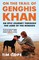 On the Trail of Genghis Khan
