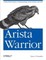 Arista Warrior