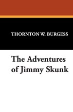 The Adventures of Jimmy Skunk