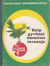 Kaip gyvūnai žmonėms tarnauja