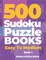 500 Sudoku Puzzle Books Easy To Medium - Book 1