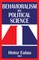 Behavioralism in Political Science