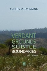 Verdant Grounds, Subtle Boundaries