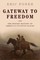 Gateway to Freedom