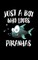 Just A Boy Who Loves Piranhas