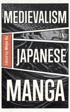 Medievalism in Japanese Manga