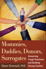Mommies, Daddies, Donors, Surrogates
