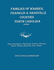 Families of Warren, Franklin & Granville Counties, North Carolina. Revised. Families