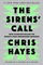 Hayes, C: Sirens' Call
