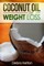 Coconut Oil For Weight Loss