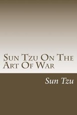 Sun Tzu On The Art Of War