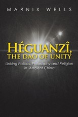 HÃ©guanzÃ®, the Dao of Unity