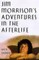 Jim Morrison's Adventures in the Afterlife
