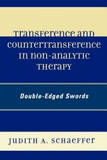Transference and Countertransference in Non-Analytic Therapy