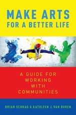 Make Arts for a Better Life