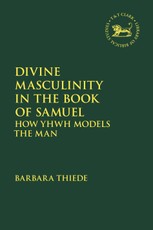 Divine Masculinity in the Book of Samuel