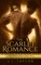 Scarlet Romance: A Greek Paranormal Series Vol. I