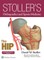 Stoller's Orthopaedics and Sports Medicine: The Hip Package