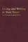 Living and Writing in West Texas
