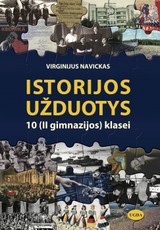 Istorijos užduotys 10 (II gimnazijos) klasei