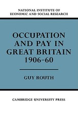 Occupation and Pay in Great Britain 1906-60