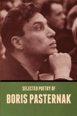 Pasternak, B: Selected Poetry of Boris Pasternak