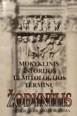 Mokyklinis istorijos ir mitologijos terminų žodynėlis