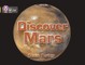 Discover Mars!