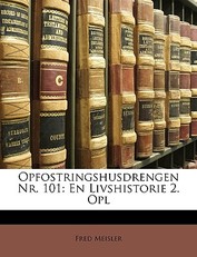 Opfostringshusdrengen NR. 101