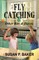Fly Catching