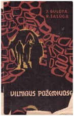 Vilniaus požemiuose